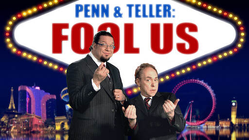 Penn & Teller: Fool Us